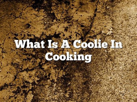 what is a coolie in cooking