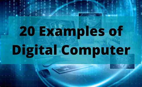 what is a digital computer with examples