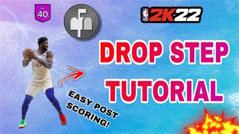 What Is A Drop Step In 2K22