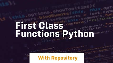what is a first class function in python