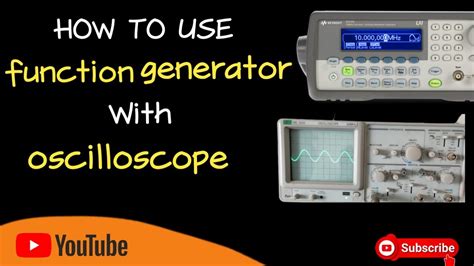 What Is A Function Generator On An Oscilloscope