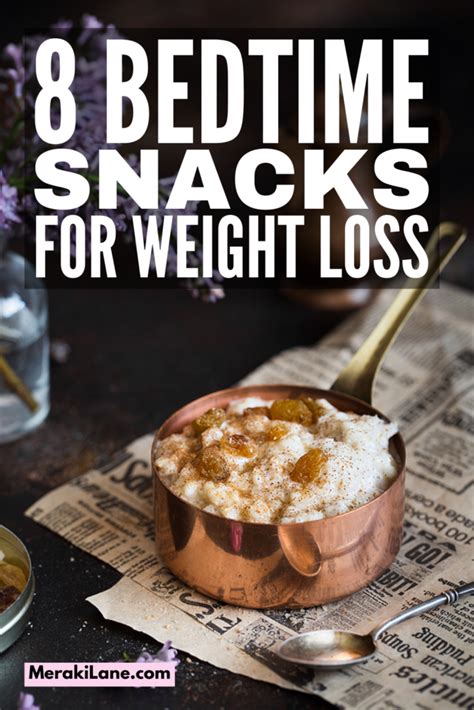 What Is A Good Bedtime Snack For Weight Loss