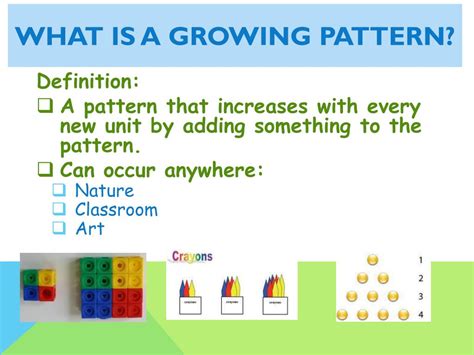 what is a growing pattern example