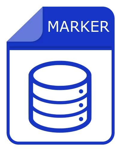 What Is A Marker File