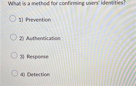 what is a method for confirming users identities