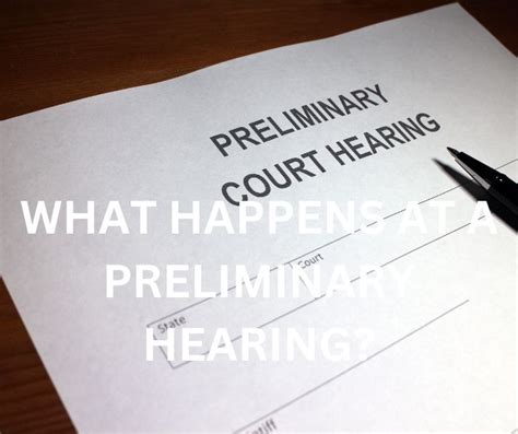 what is a preliminary hearing in criminal justice