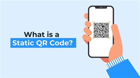 What Is A Static Qr Code