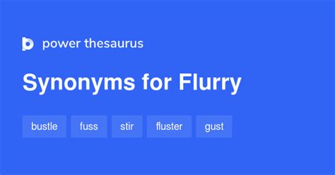 what is a synonym for flurry