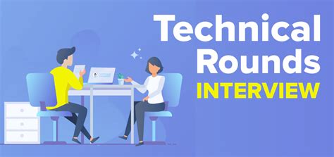 what is a technical round in interview
