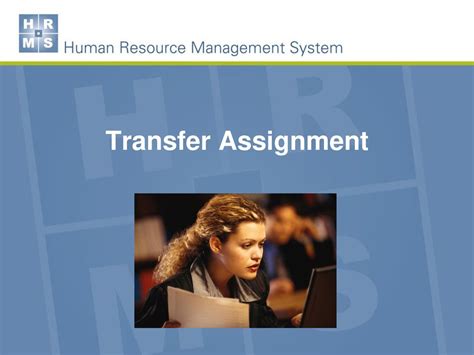 What Is A Transfer Assignment