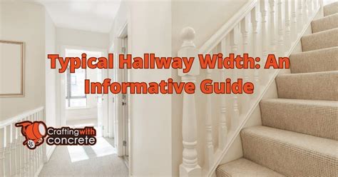What Is A Typical Hallway Width