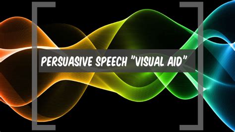 what is a visual aid in a persuasive speech