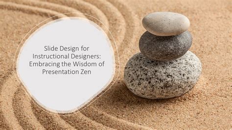 What Is A Zen Presentation