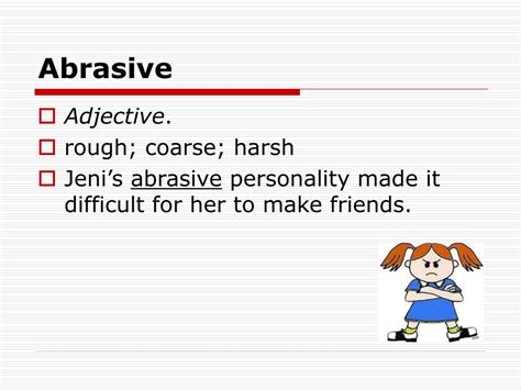 What Is Abrasive Adjective