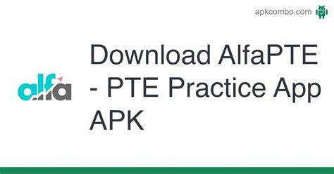what is alfa pte - pte practice app pc