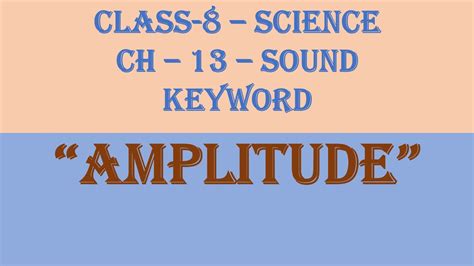 what is amplitude in simple words class 8