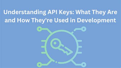 what is an api key and why it is used