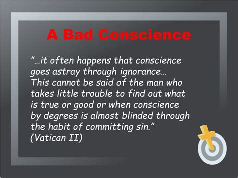 what is an example of a bad conscience