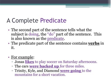 what is an example of a complete predicate