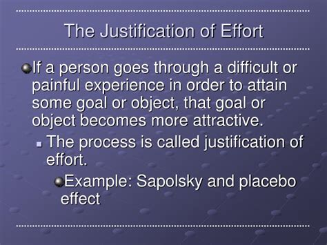what is an example of effort justification