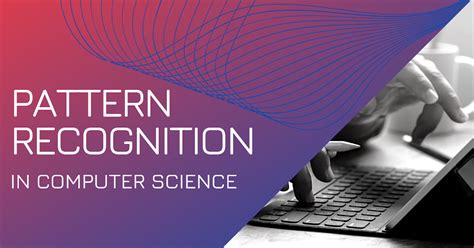 what is an example of pattern recognition in computer science