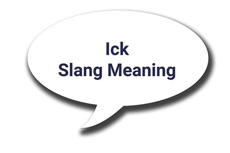 what is an ick slang