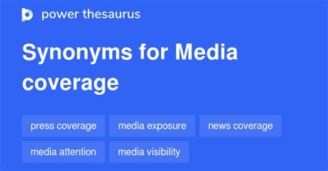 what is another word for media coverage