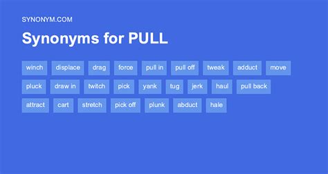 what is another word for pulls