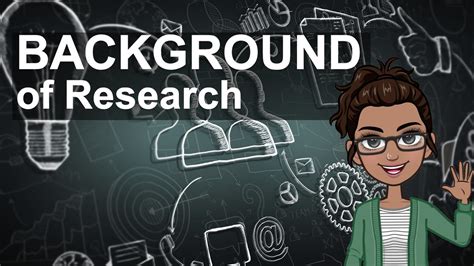 what is background of the study in practical research 2