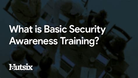 what is basic security awareness