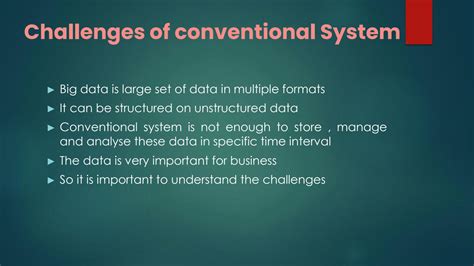 what is big data explain challenges of conventional system