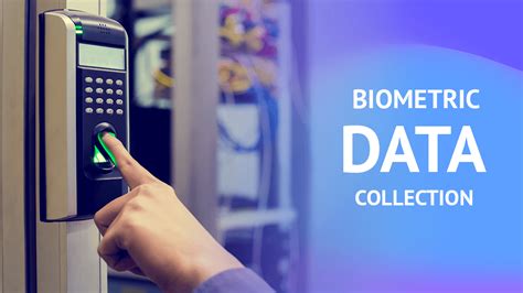What Is Biometric Data Capture
