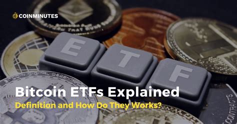 what is bitcoin etf coinminutex