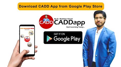 what is cadd app by er mukhtar ansari