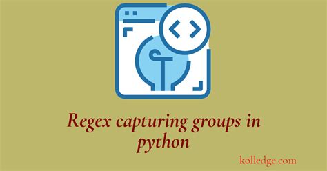 what is capture group in regex in python