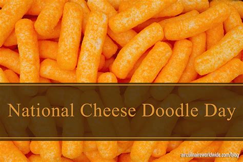 what is cheese doodle day