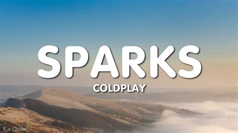 What Is Coldplay Sparks About