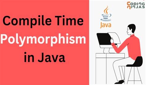 what is compile time polymorphism in java with example