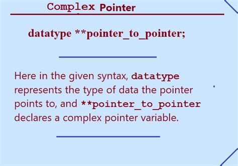 What Is Complex Pointer In C