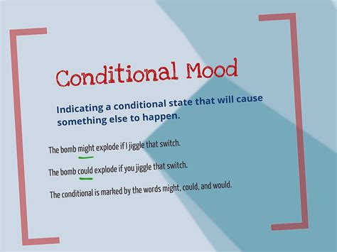 what is conditional mood examples