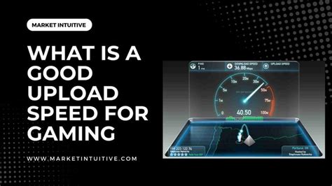 what is considered good upload speed for gaming