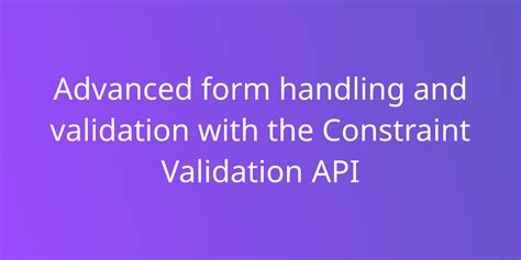 what is constraint validation api