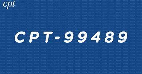 what is cpt 99489