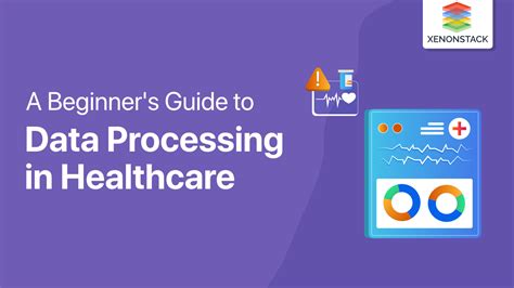 what is data processing in healthcare