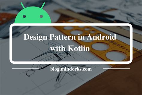 These What Is Design Pattern In Android Tips And Trick