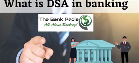 what is dsa in banking