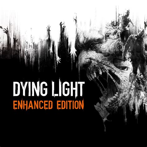 what is dying light enhanced edition