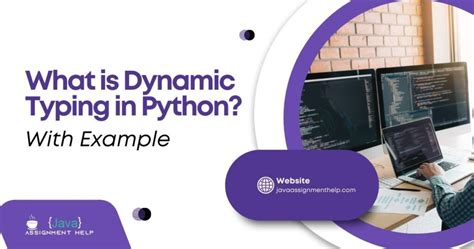 what is dynamic typing in python