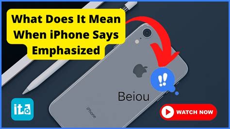 what is emphasized on iphone