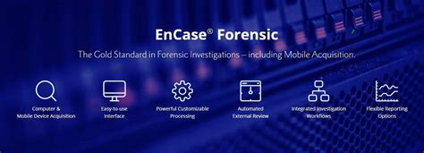 what is encase forensic software
